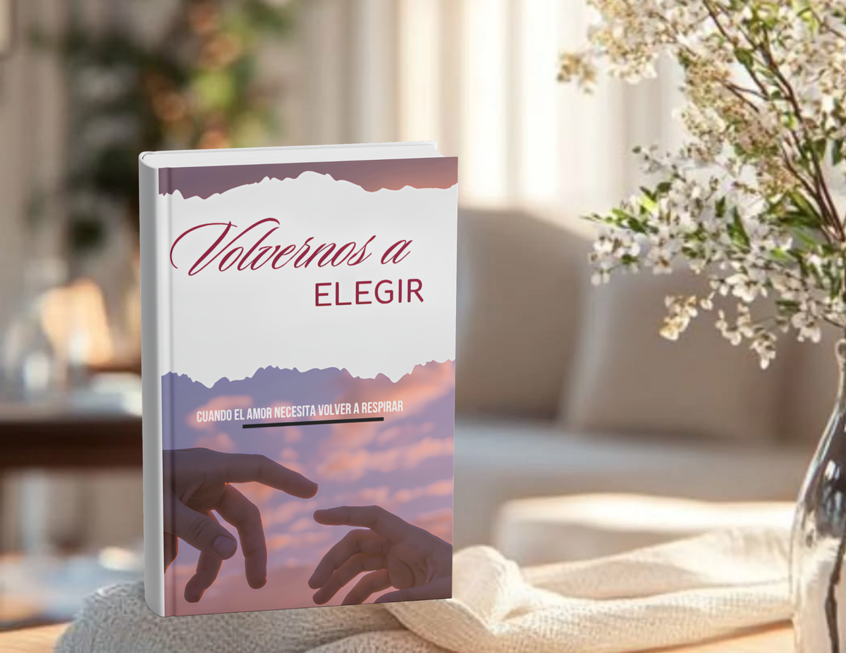 Volvernos a Elegir
Workbook para parejas que desean reconstruir su comunicación.